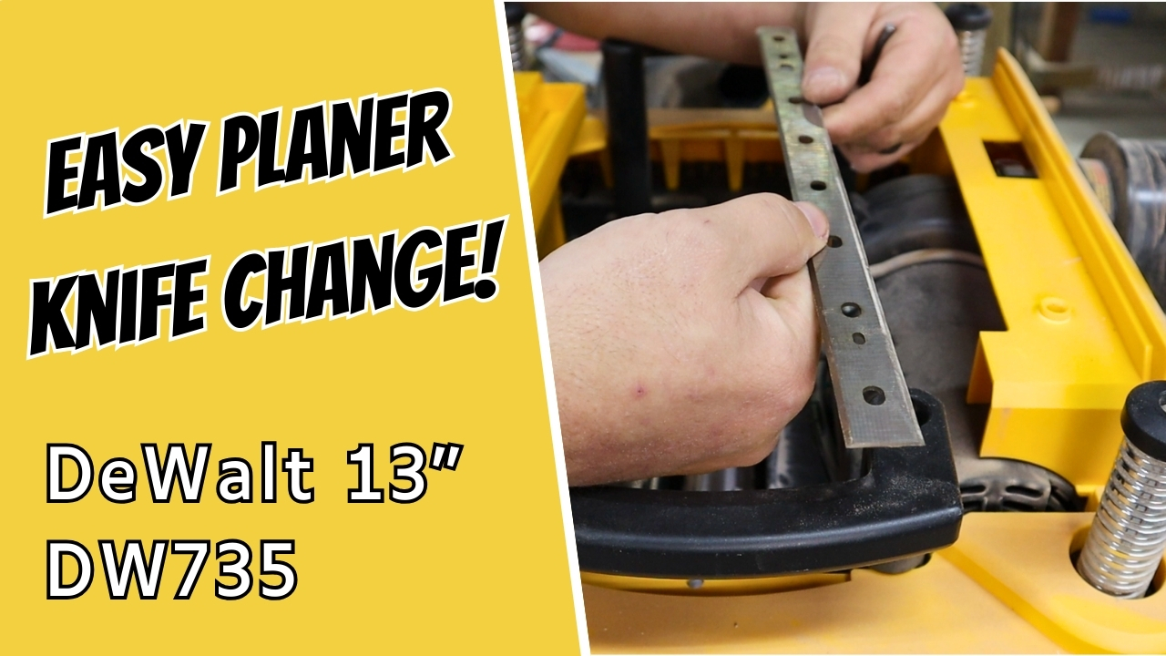 DeWalt 13" Planer DW735 Knife Change